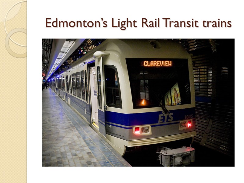 Edmonton’s Light Rail Transit trains